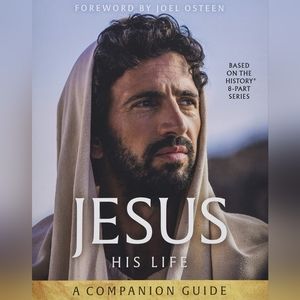 Jesus, His Life: A Companion Guide. Brand New Paperback.